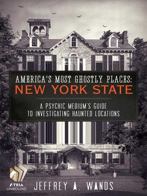 cover image of America's Most Ghostly Places